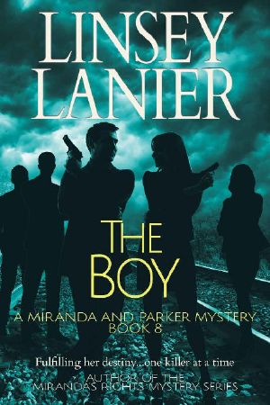 [Miranda and Parker Mystery 08] • The Boy